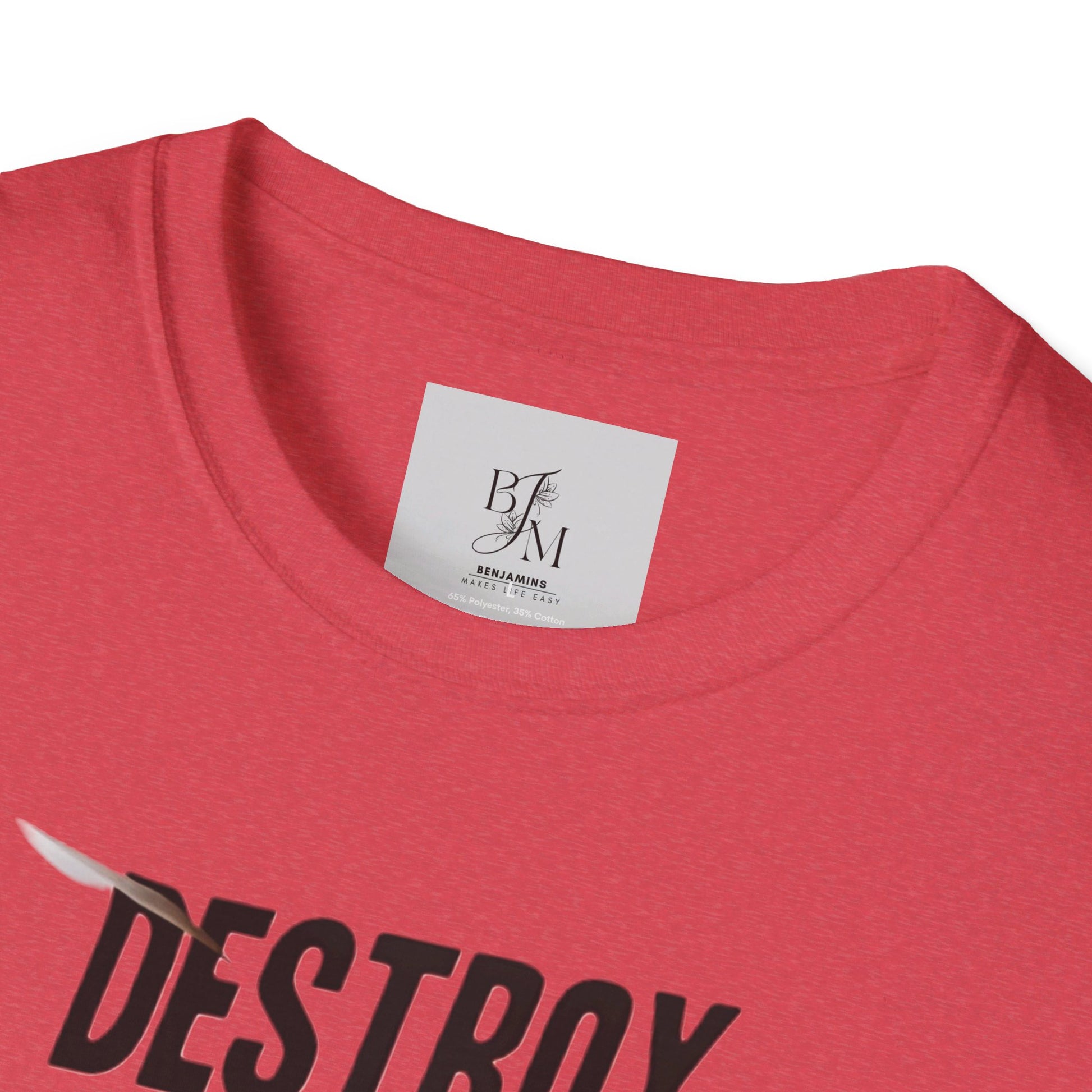 Destroy Everything That Destroy You Custom T-Shirt - BENJAMINS