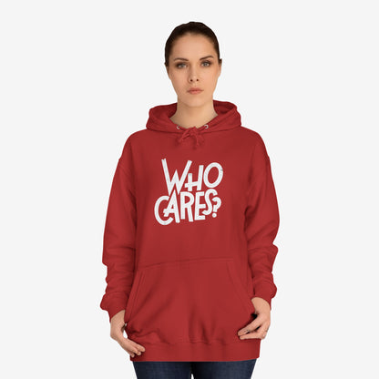 Who cares Custom Hoodie Design