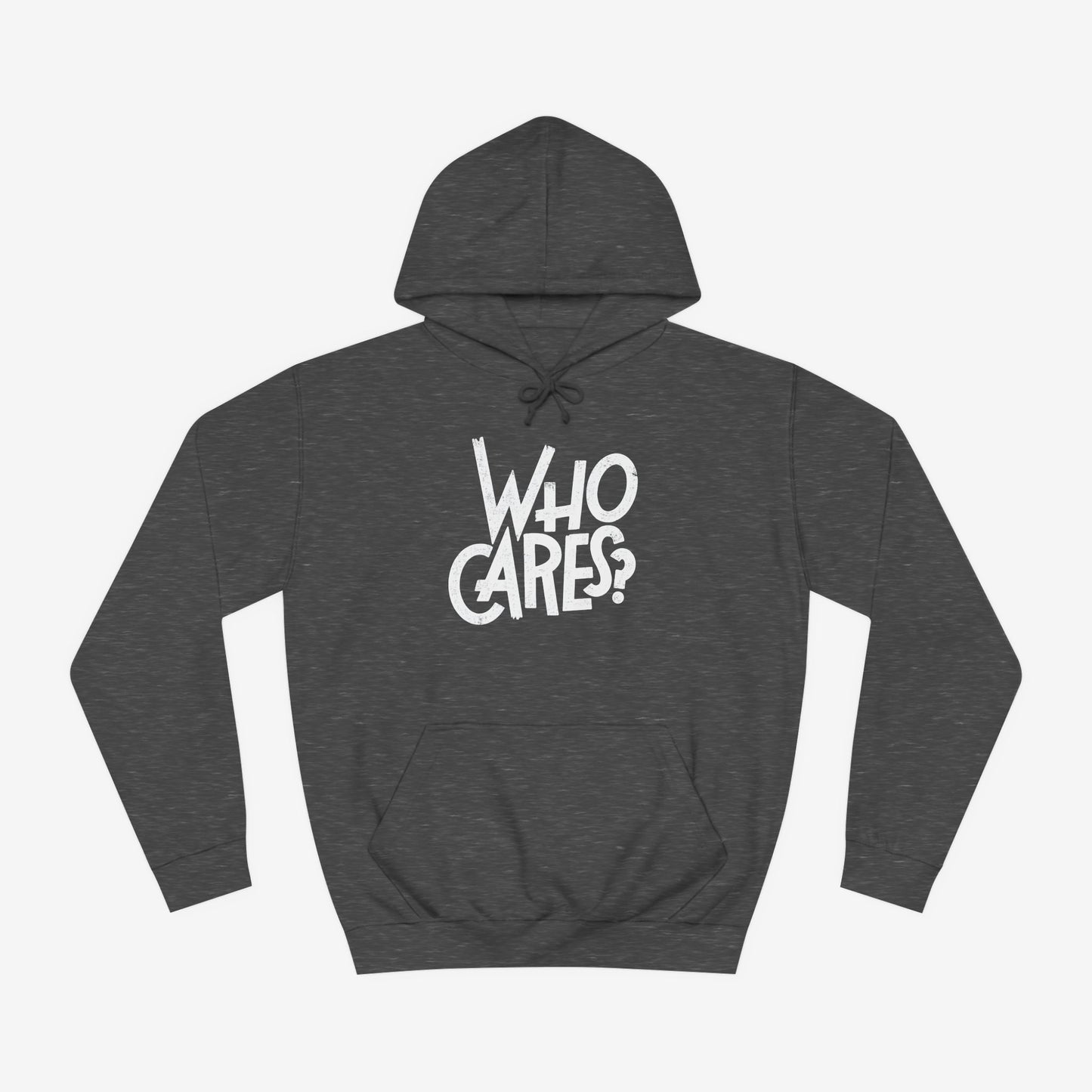 Who cares Custom Hoodie Design