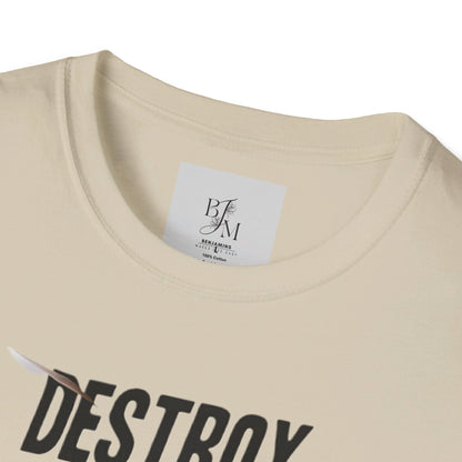 Destroy Everything That Destroy You Custom T-Shirt - BENJAMINS