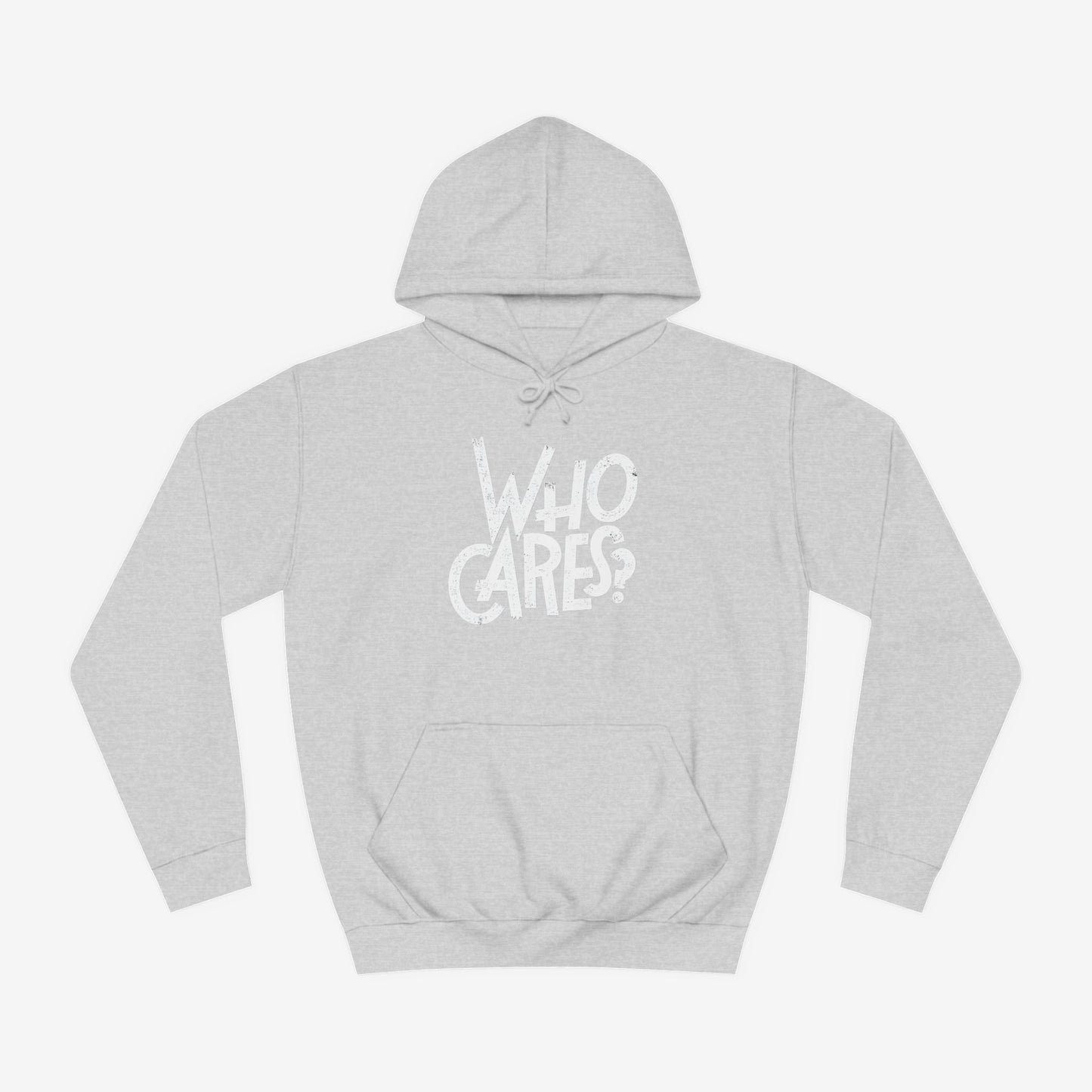 Who cares Custom Hoodie Design