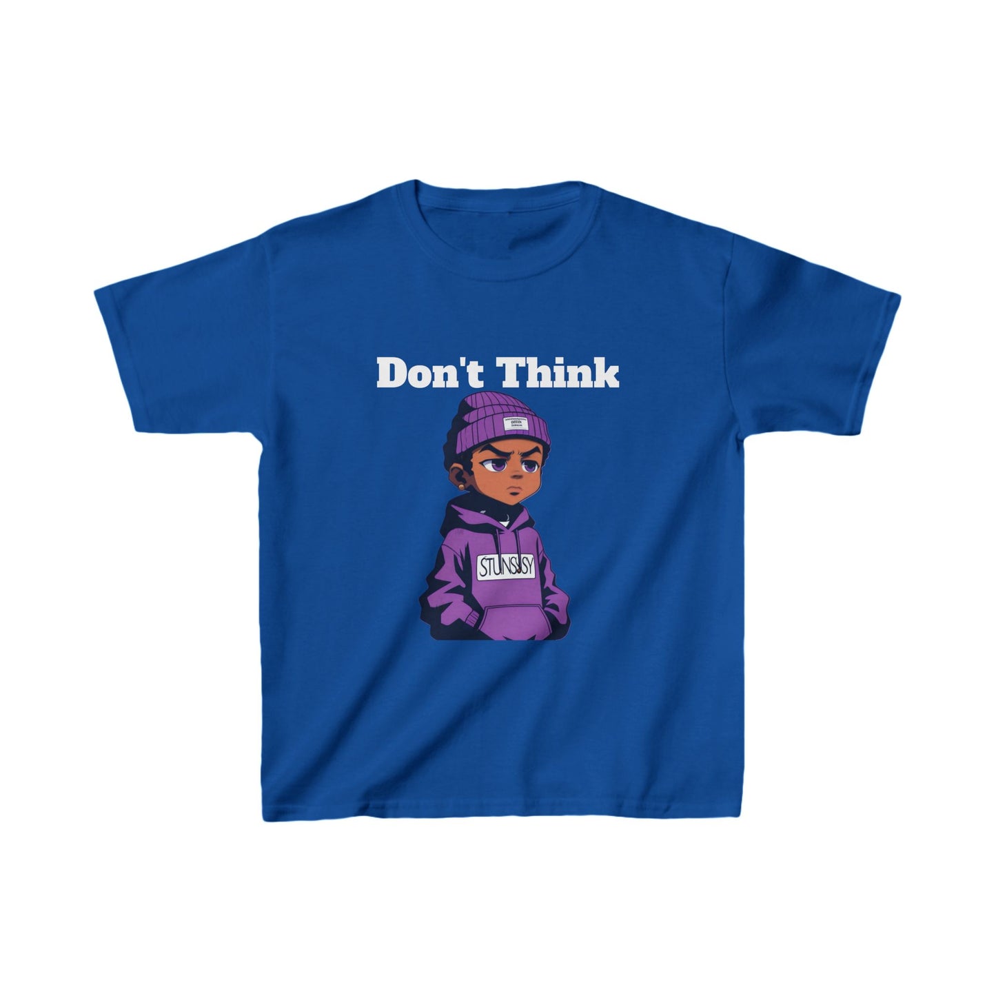 DON'T THINK Custom T-Shirt