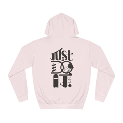 Just do it Custom Hoodie - BENJAMINS