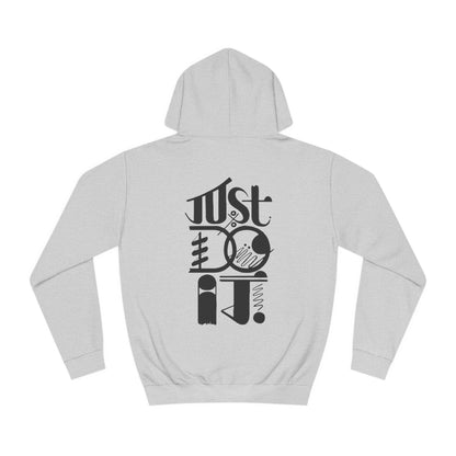 Just do it Custom Hoodie - BENJAMINS