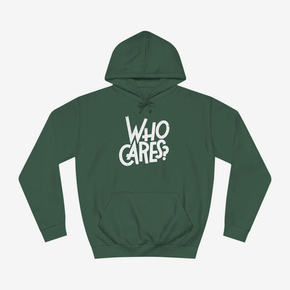 Who cares Custom Hoodie Design