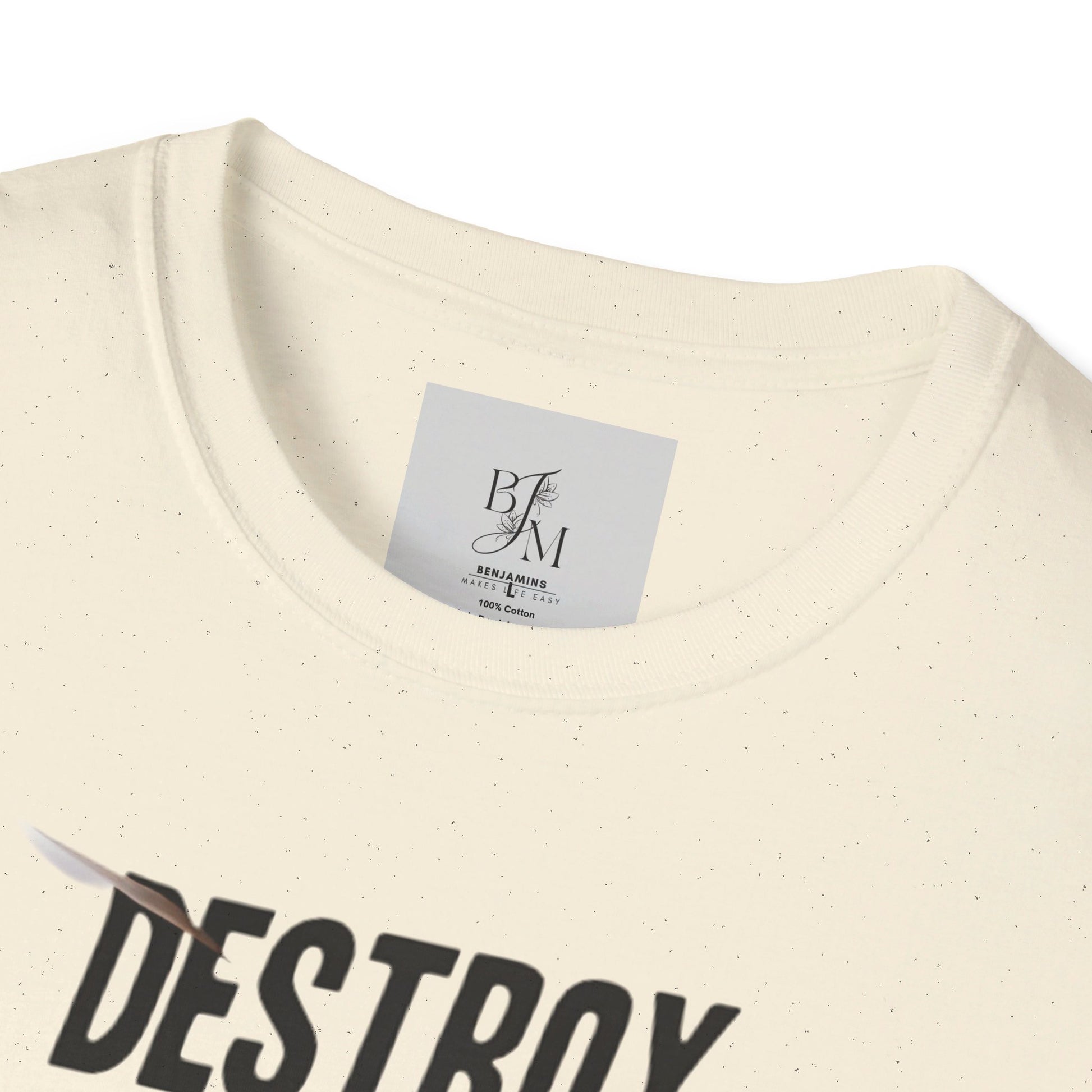 Destroy Everything That Destroy You Custom T-Shirt - BENJAMINS