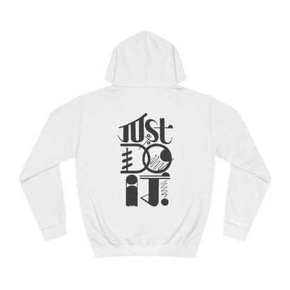 Just do it Custom Hoodie - BENJAMINS